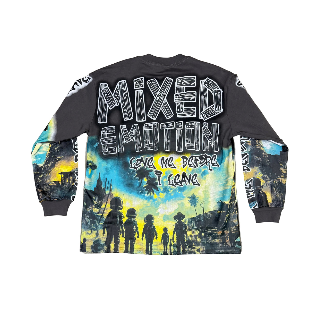 Mixed Emotion “Love Me Before I Leave” Long Sleeve