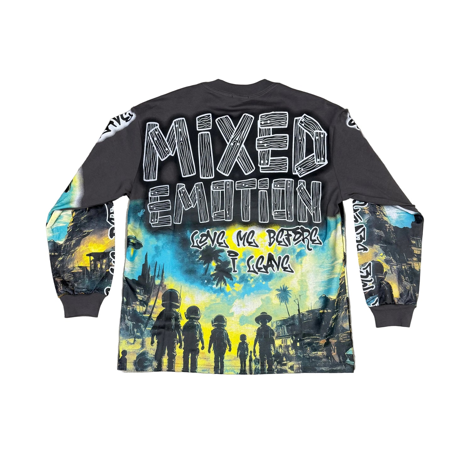 Mixed Emotion “Love Me Before I Leave” Long Sleeve